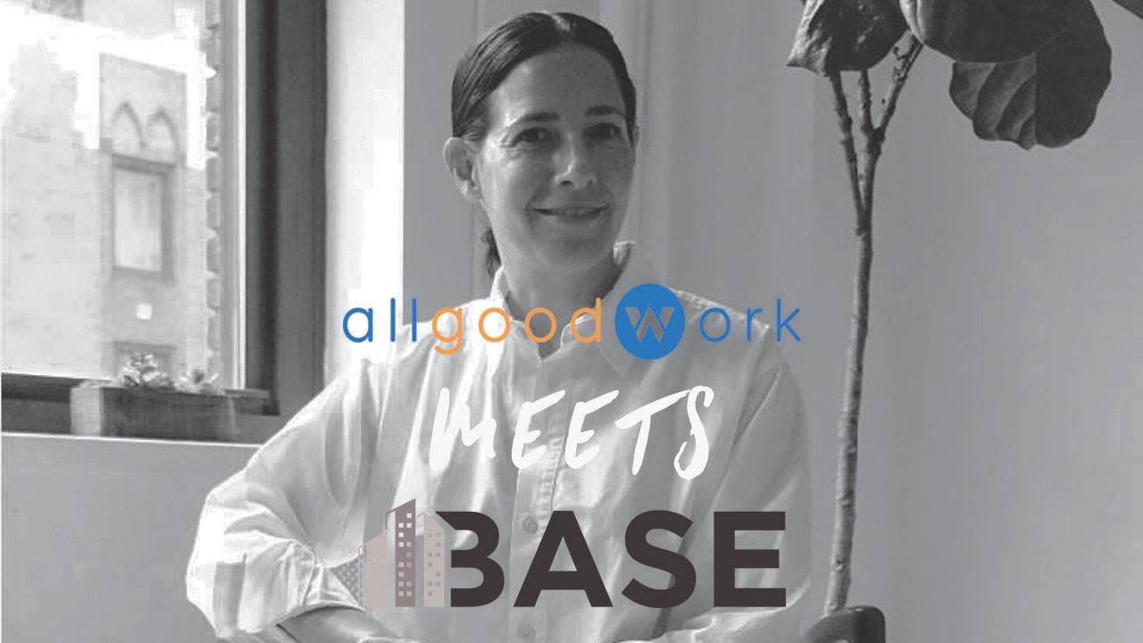 Allgood Work Meets Base