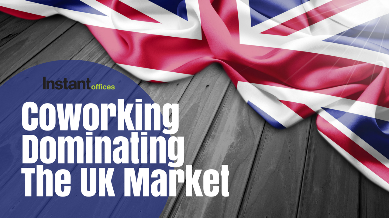 CoworkingDominatingTheUKMarket()