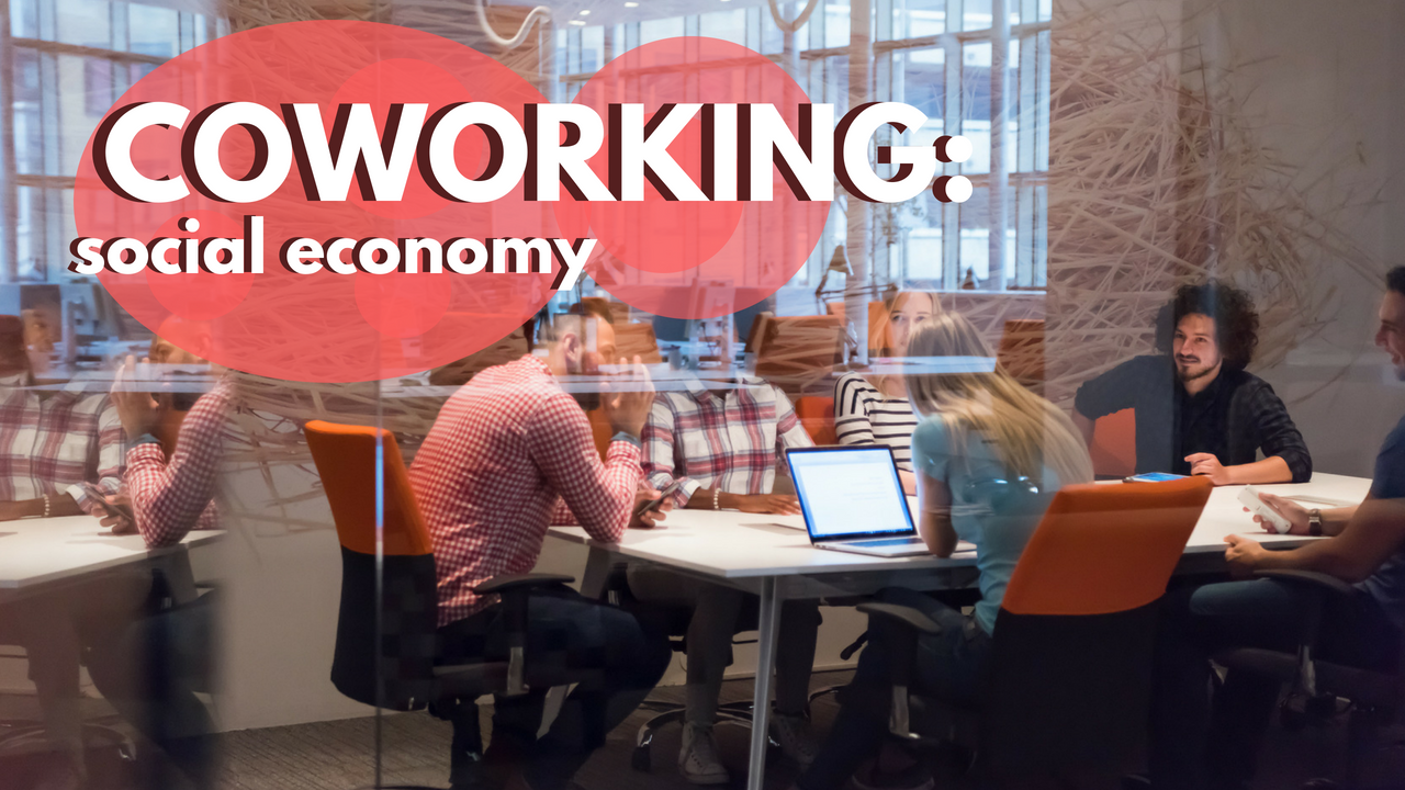 COWORKING  social economy II