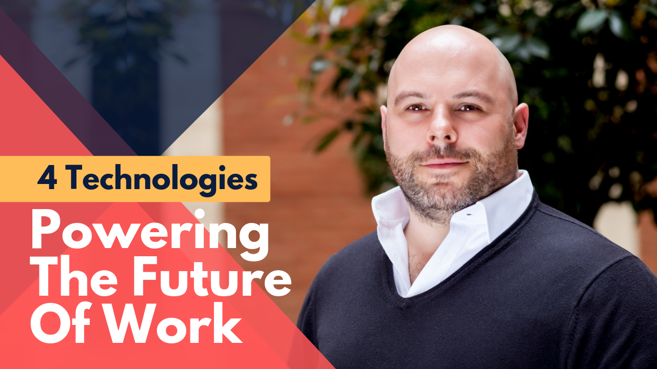 Smart Workplaces 4 Technologies Powering The Future Of Work