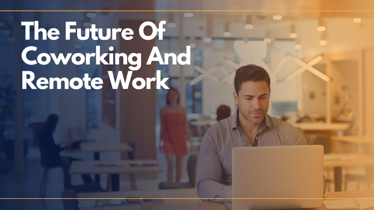 The Future of Coworking