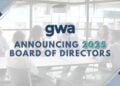 Global Workspace Association Announces 2025 Board of Directors and Leadership Transition