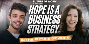 Why Hope Is a Business Strategy for Leadership, Wellbeing, and the Future of Work with Jen Fisher