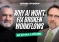 Why AI Won't Fix Broken Workflows with Peter Cappelli