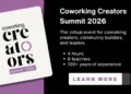 Second Annual Coworking Creators Summit Explores The Business And Human Sides Of Coworking