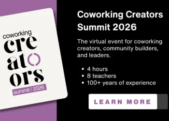 Second Annual Coworking Creators Summit Explores The Business And Human Sides Of Coworking